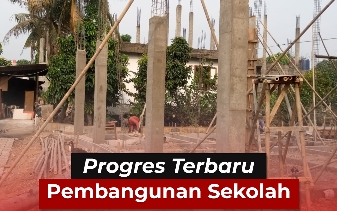 Progres Terbaru Pembangunan Sekolah di Limo Depok